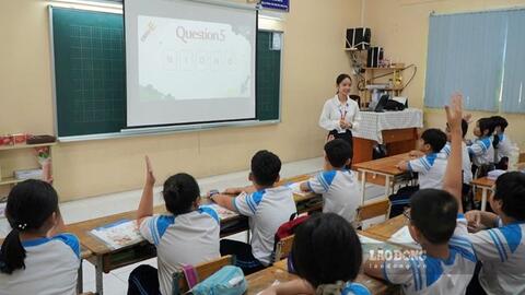 Bộ GDĐT đề xuất đưa Tiếng Anh thành môn học bắt buộc từ lớp 1