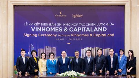 Vinhomes và CapitaLand Development hợp tác chiến lược toàn diện về bất động sản