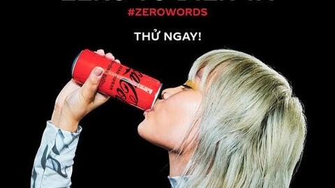 Coca-Cola® Zero Sugar ra mắt chiến dịch toàn cầu #ZeroWords: Ngon quá đã, zero từ diễn tả