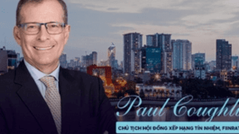 Cựu Giám đốc Toàn cầu S&P Global Ratings: Việt Nam có thể đuổi kịp xếp hạng tín nhiệm của Thái Lan, Malaysia và Indonesia