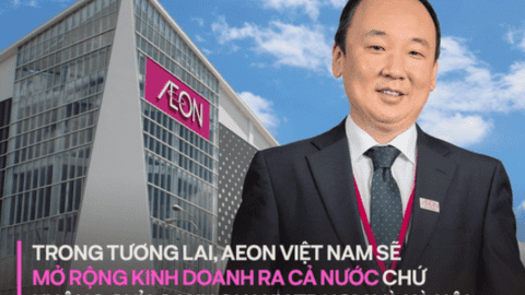 Chuyện làm ăn của AEON ở Việt Nam: Sau 10 năm đi "chậm mà chắc", chiến lược tiếp theo là gì?