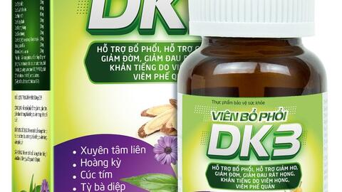 Bộ Y tế cảnh báo người tiêu dùng về viên bổ phổi DK3 và Dưỡng tâm an định thần ngon giấc
