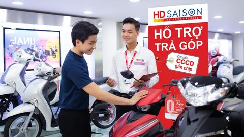 HD SAISON - Dịch vụ tài chính tiêu dùng được tin dùng