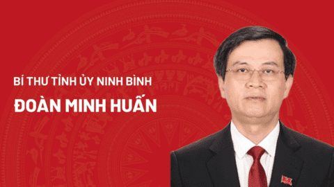 [Infographic] Chân dung Bí thư Tỉnh ủy Ninh Bình Đoàn Minh Huấn