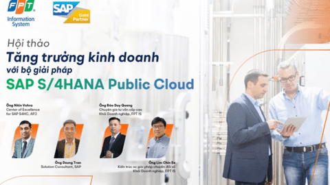 FPT IS tổ chức hội thảo về SAP S/4HANA Public Cloud đầu tiên tại Việt Nam