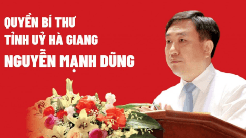 Chân dung Quyền Bí thư Tỉnh ủy Hà Giang Nguyễn Mạnh Dũng