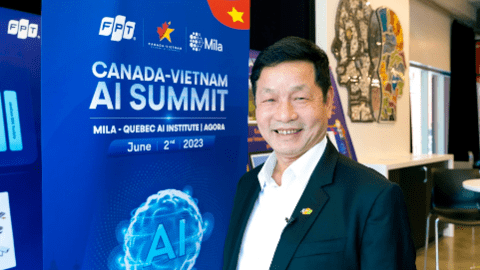 Chủ tịch HĐQT FPT đối thoại tại Canada với những nhà khoa học hàng đầu thế giới về AI