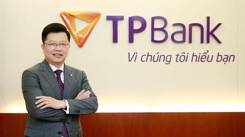 CEO Nguyễn Hưng: TPBank đã vươn mình rực rỡ và đang bước tiếp trên hành trình phát triển bền vững