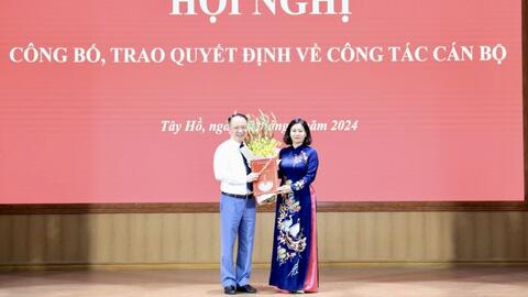 Đồng chí Nguyễn Lê Hoàng giữ chức Phó Bí thư Quận ủy Tây Hồ