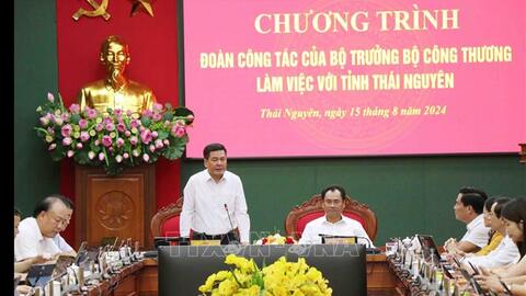Hiện thực hóa mục tiêu đưa Thái Nguyên thành trung tâm kinh tế công nghiệp hiện đại