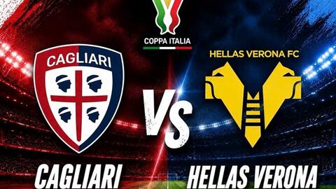 Nhận định bóng đá Cagliari vs Hellas Verona tại Coppa Italy
