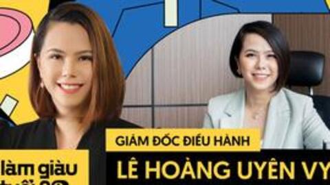 Giám đốc điều hành Do Ventures - Lê Hoàng Uyên Vy: “Sẽ luôn có những áp lực nếu mục tiêu cao nhất của bạn không đơn thuần là làm giàu”