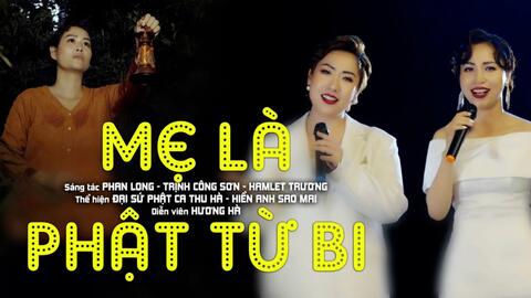 "Đại sứ Phật ca" Thu Hà hát về tình yêu và sự biết ơn với người mẹ