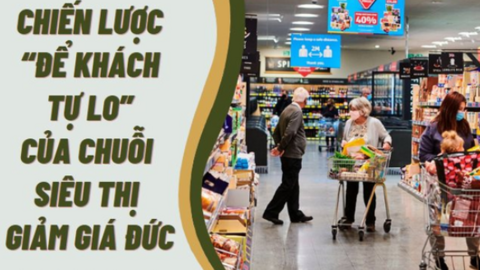 Chiến lược kinh doanh giúp chuỗi siêu thị giảm giá của Đức trở thành đế chế trăm tỷ USD