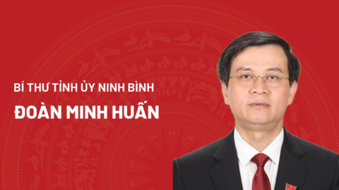 [Infographic] Chân dung Bí thư Tỉnh ủy Ninh Bình Đoàn Minh Huấn