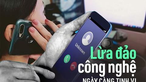 Cảnh sát vạch trần thủ đoạn sử dụng công nghệ Deepfake lừa đảo chiếm đoạt tài sản