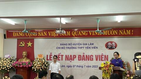 Học sinh ưu tú đầu tiên của huyện Gia Lâm được kết nạp Đảng