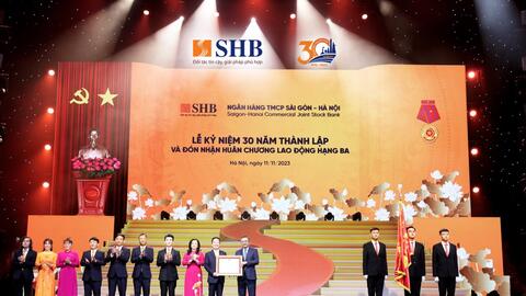 SHB vinh dự đón nhận Huân chương Lao động hạng Ba