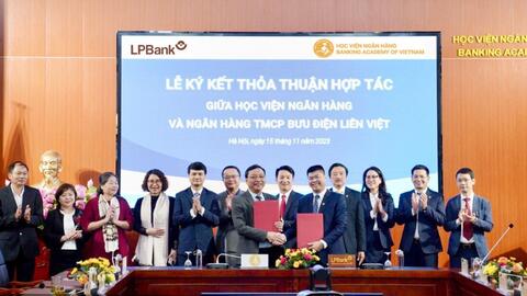 LPBank và Học viện Ngân hàng ký kết hợp tác toàn diện