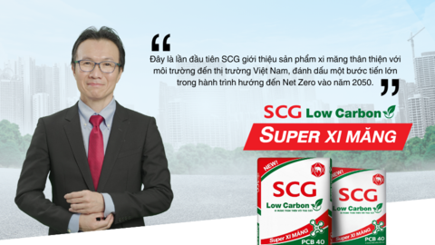 SCG lần đầu tiên giới thiệu sản phẩm SCG Low Carbon Super xi măng tại thị trường Việt Nam