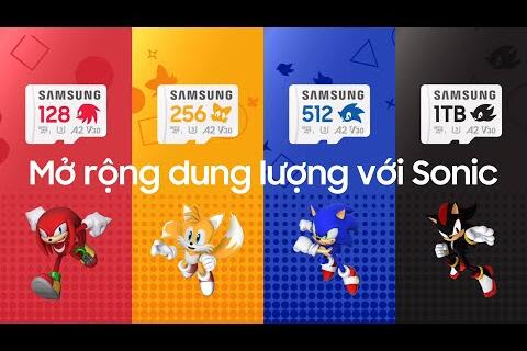 Cùng Sonic bức phá tốc độ - Nâng tầm thiết bị của bạn | Samsung
