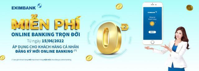 Eximbank miễn phí Online Banking trọn đời - Ảnh 1.