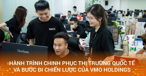 Những “chiến tướng” không biết khuất phục của VMO HOLDINGS và khát vọng  mang thương hiệu Việt lên bản đồ công nghệ toàn cầu