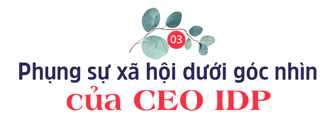 CEO sữa IDP tiết lộ lý do ‘làm chuyện ngược đời’ khi đang thua lỗ và bí quyết truyền động lực học tập cho con - Ảnh 6.