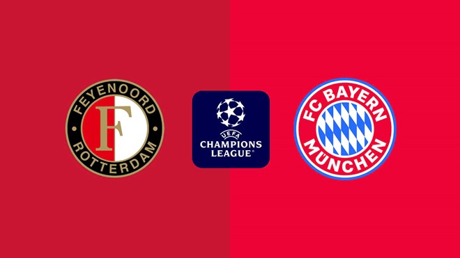 Nhận định Feyenoord - Bayern Munich tại Champions League