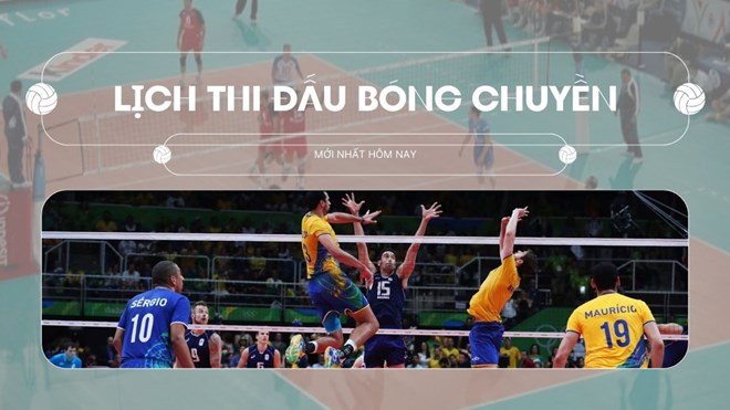 Lịch thi đấu bóng chuyền ngày 24.1