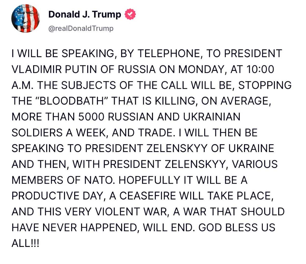 Tổng thống Donald Trump viết trên Truth Social, cho biết sẽ nói chuyện qua điện thoại với Tổng thống Nga Putin vào 10h ngày 19.5