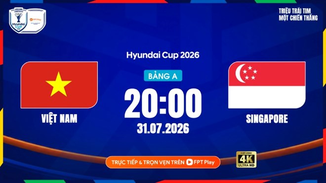 Link xem trực tiếp bóng đá tuyển Việt Nam vs Singapore tại ASEAN Cup 2026