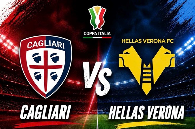 Nhận định bóng đá Cagliari vs Hellas Verona tại Coppa Italy